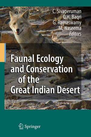 Faunal Ecology and Conservation of the Great Indian Desert de C. Sivaperuman