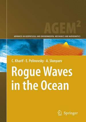 Rogue Waves in the Ocean de Christian Kharif