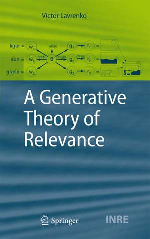 A Generative Theory of Relevance de Victor Lavrenko