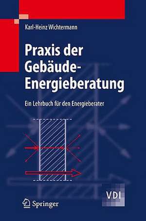 Praxis Der Gebaude-Energieberatung