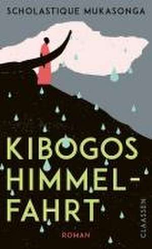 Kibogos Himmelfahrt de Scholastique Mukasonga