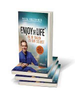 Enjoy this Life - In 30 Tagen zu dir selbst de Pascal Voggenhuber