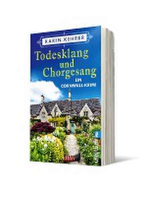 Todesklang und Chorgesang de Karin Kehrer