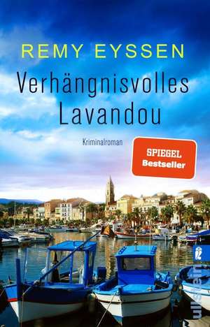 Verhängnisvolles Lavandou de Remy Eyssen