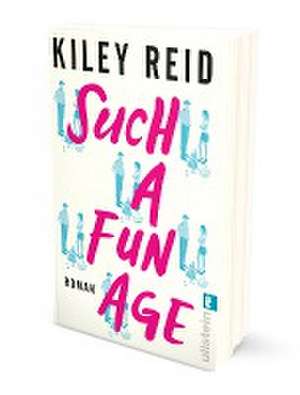 Such a Fun Age de Kiley Reid