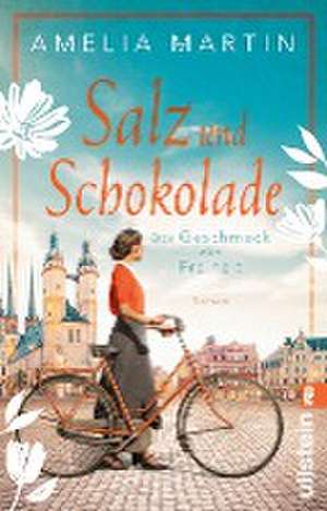 Salz und Schokolade de Amelia Martin