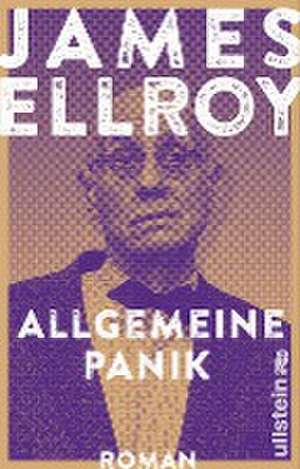 Allgemeine Panik de James Ellroy