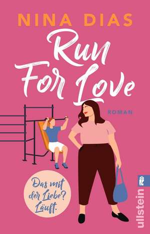 Run For Love de Nina Dias