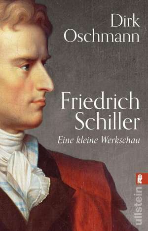 Friedrich Schiller de Dirk Oschmann