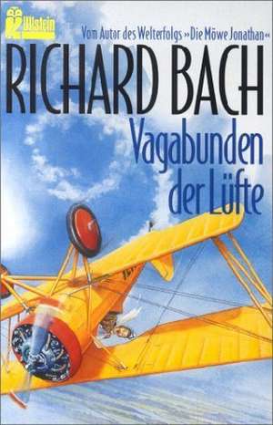 Vagabunden der Lüfte de Richard Bach