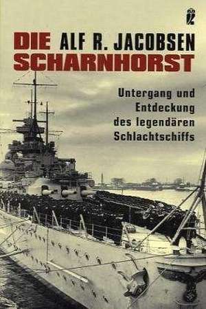 Die Scharnhorst de Alf R. Jacobsen