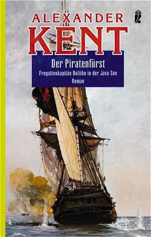 Der Piratenfürst de Alexander Kent