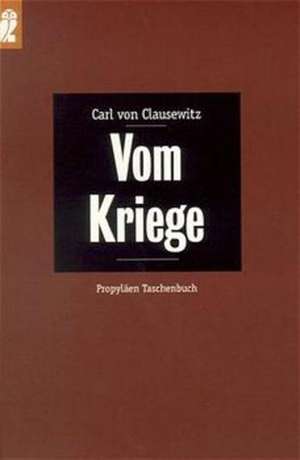 Vom Kriege de Carl von Clausewitz