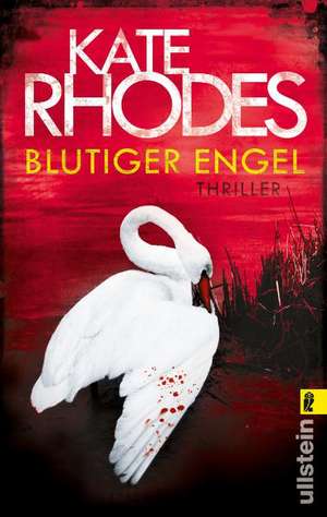 Blutiger Engel de Kate Rhodes