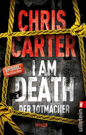 I Am Death. Der Totmacher de Chris Carter