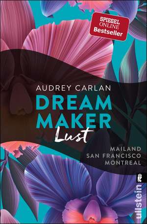 Dream Maker - Lust de Audrey Carlan