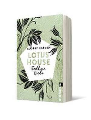 Lotus House - Endlose Liebe de Audrey Carlan