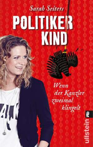 Politikerkind de Sarah Seiters