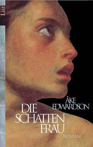 Die Schattenfrau de Ake Edwardson