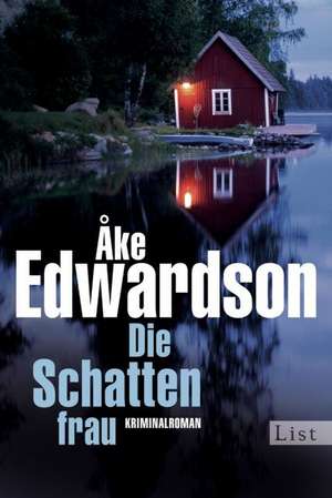 Die Schattenfrau de Åke Edwardson