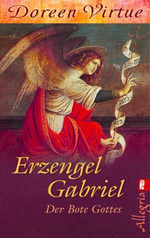 Erzengel Gabriel de Doreen Virtue