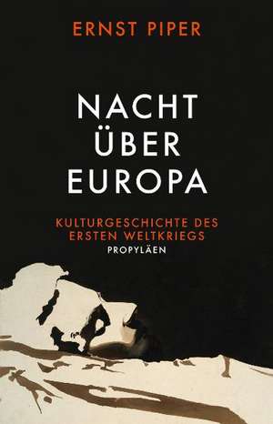 Nacht über Europa de Ernst Piper