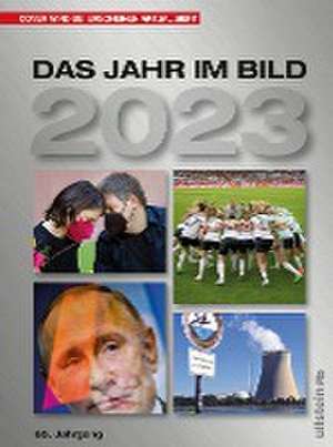 Das Jahr im Bild 2023 de Jürgen W. Mueller