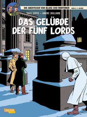 Blake und Mortimer 18: Das Gelübde der fünf Lords de Yves Sente