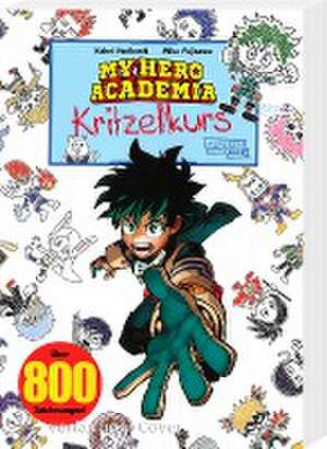 My Hero Academia Kritzelkurs de Kohei Horikoshi