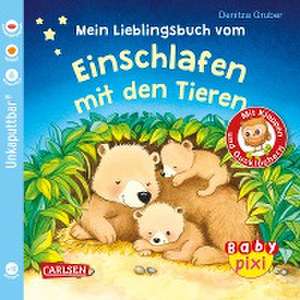 Baby Pixi (unkaputtbar) 96: Mein Lieblingsbuch vom Einschlafen mit den Tieren de Denitza Gruber