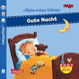 Baby Pixi (unkaputtbar) 88: VE 5 HABA Erste Wörter: Gute Nacht (5 Exemplare) de Sabine Kraushaar