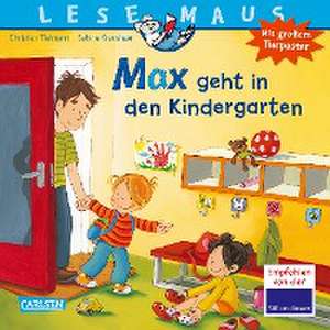 Max geht in den Kindergarten de Christian Tielmann