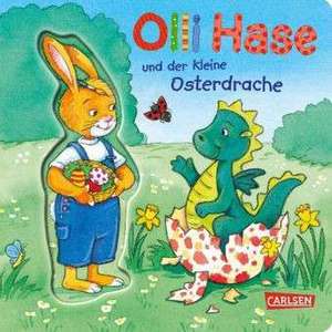 Olli Hase und der kleine Osterdrache de Jette Kleeberg