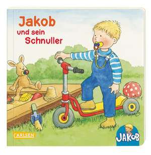 Kleiner Jakob: Jakob und sein Schnuller. Mini-Ausgabe de Nele Banser