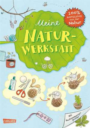 Meine Natur-Werkstatt de Cordula Thörner