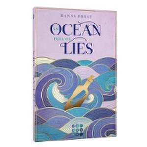 An Ocean Full of Lies (Shattered Magic 2) de Hanna Frost