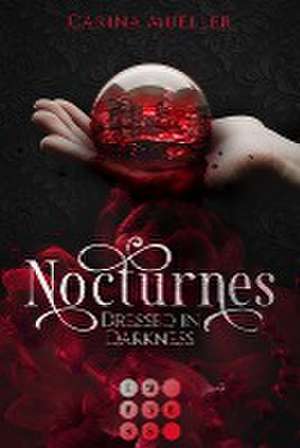 Nocturnes. Dressed in Darkness de Carina Mueller