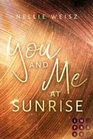 Hollywood Dreams 1: You and me at Sunrise de Nellie Weisz