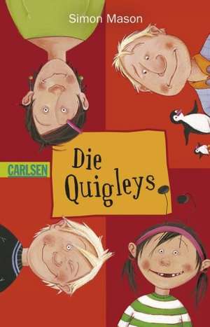 Die Quigleys 01: Die Quigleys de Simon Mason