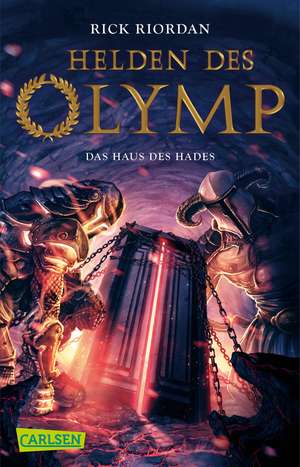 Helden des Olymp 4: Das Haus des Hades de Rick Riordan