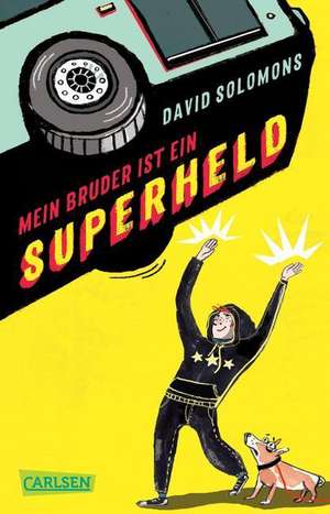 Mein Bruder ist ein Superheld de David Solomons