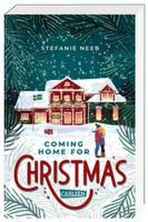 Coming Home for Christmas de Stefanie Neeb