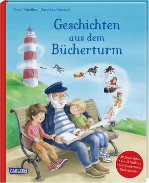 Geschichten aus dem Bücherturm de Ursel Scheffler