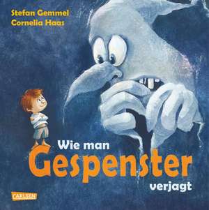 Wie man Gespenster verjagt de Stefan Gemmel