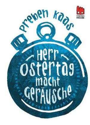 Herr Ostertag macht Geräusche - E-Book inklusive de Andreas Schulze