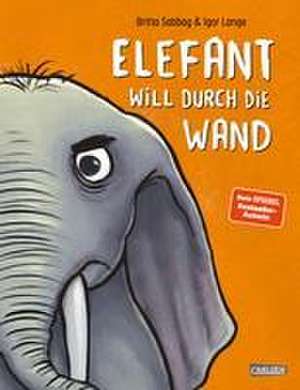 Elefant will durch die Wand de Britta Sabbag