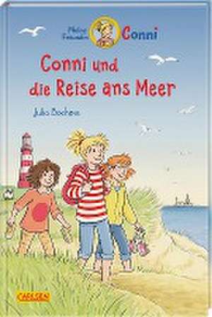 Conni-Erzählbände 33: Conni und die Reise ans Meer de Julia Boehme