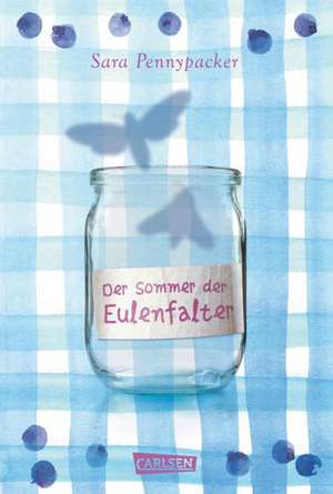 Der Sommer der Eulenfalter de Sara Pennypacker