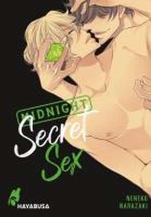 Midnight Secret Sex de Neneko Narazaki