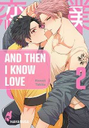 And Then I Know Love 2 de Honoji Tokita